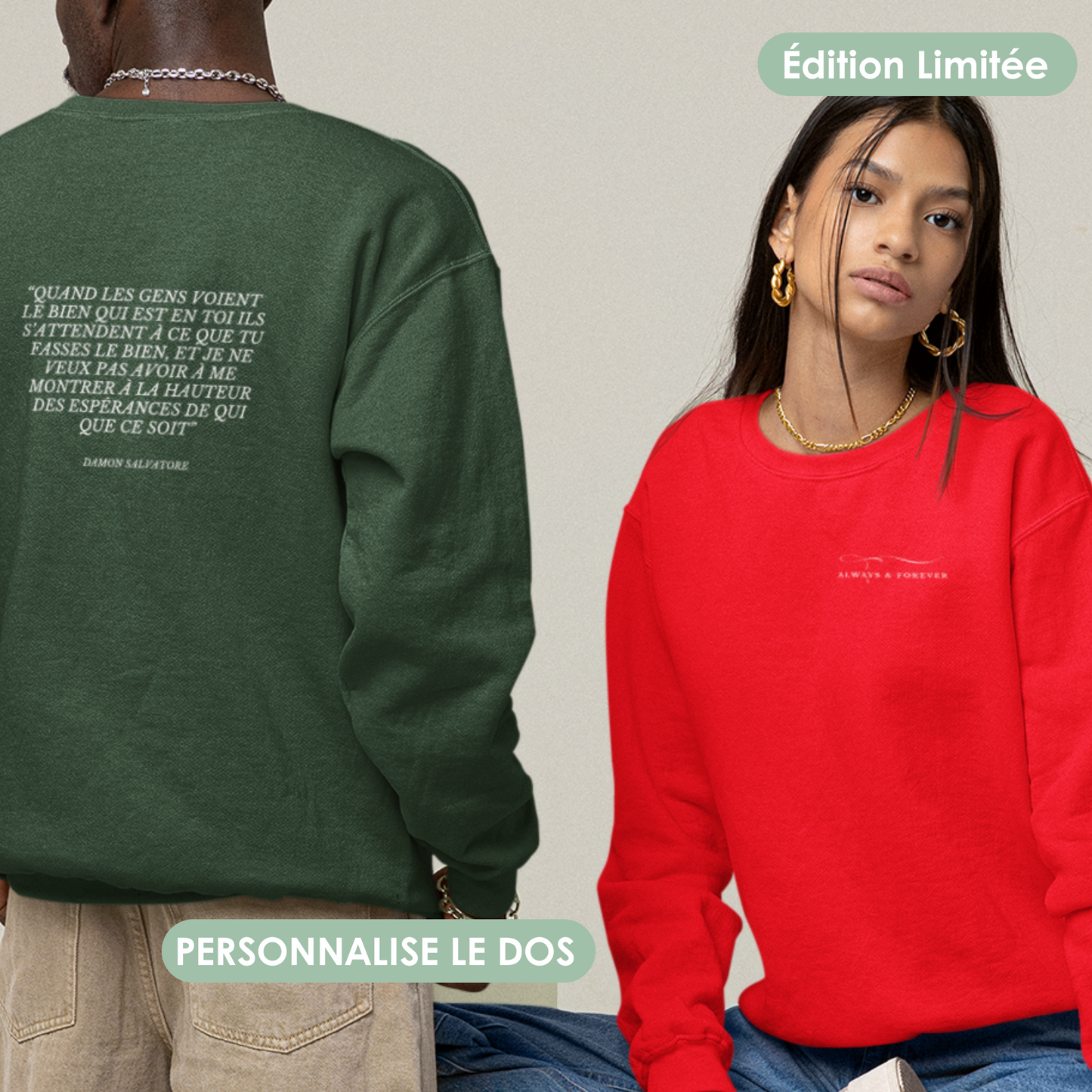 Sweat personnalise-moi - “Always & Forever”