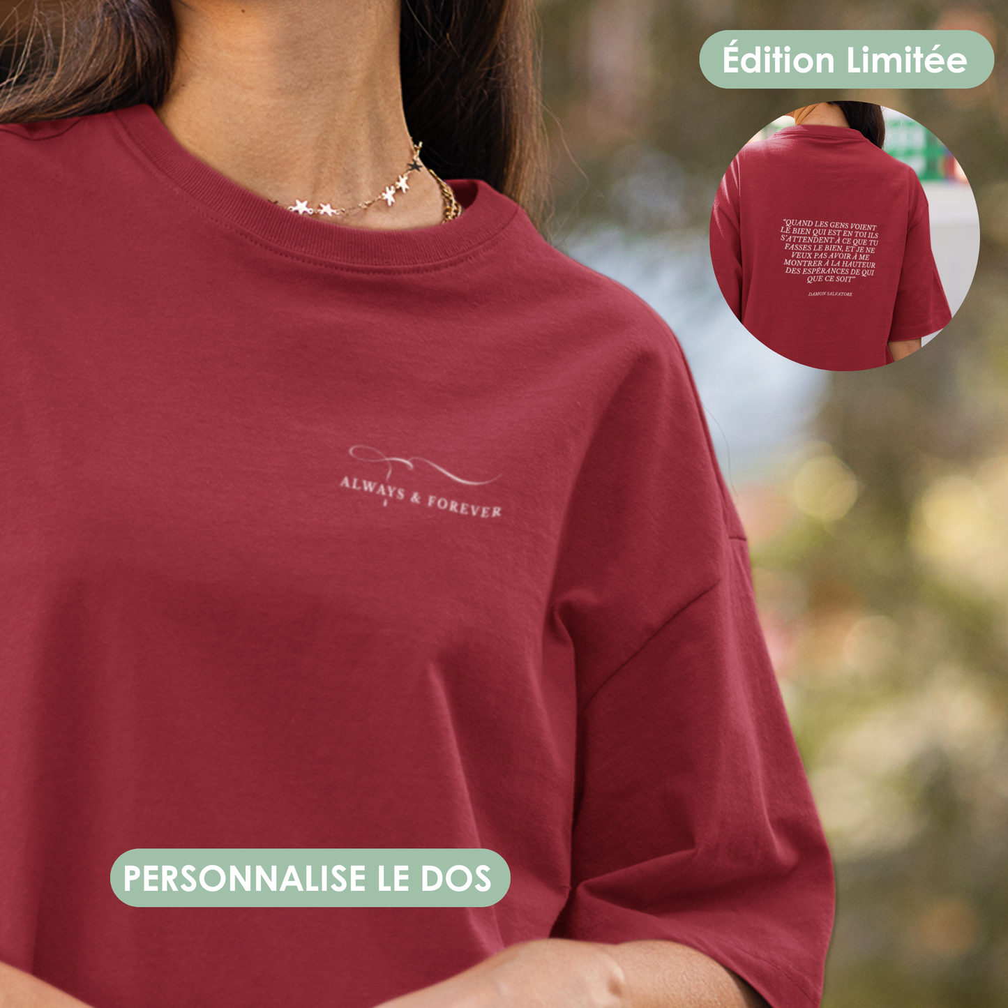 T-shirt personnalise-moi - “Always & Forever”