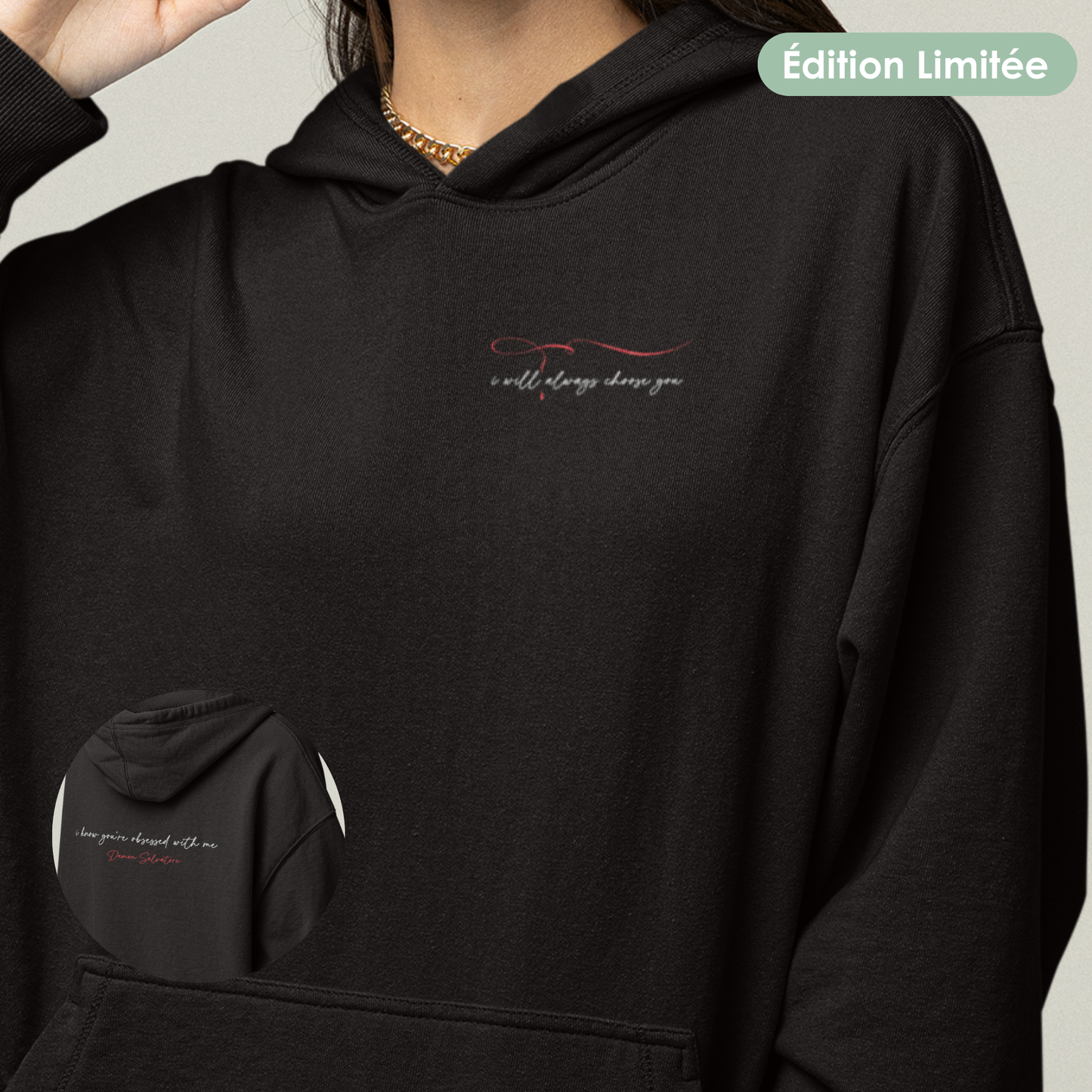 Sweat à capuche unisexe - "Always choose you"