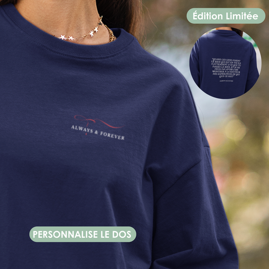 T-shirt personnalise-moi - “Always & Forever”