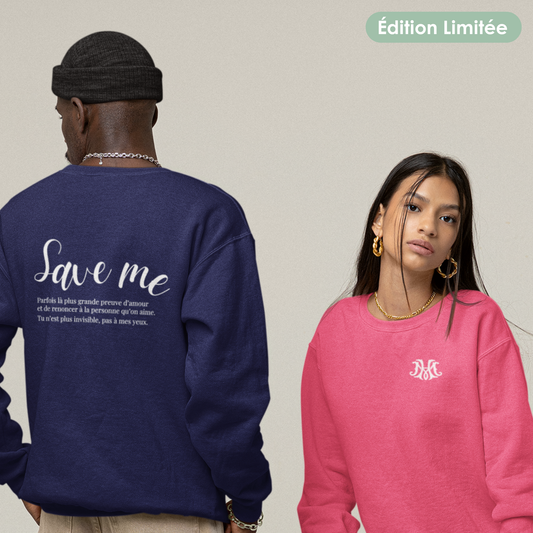 Sweat unisexe avec ou sans capuche – “SAVE ME” | Édition Limitée