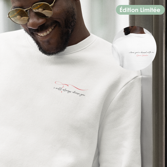 Sweat unisexe - "Always choose you"