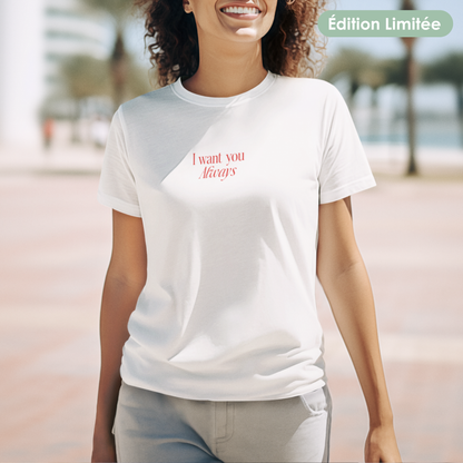 T-shirt Unissexo "Always" | Edição Limitada